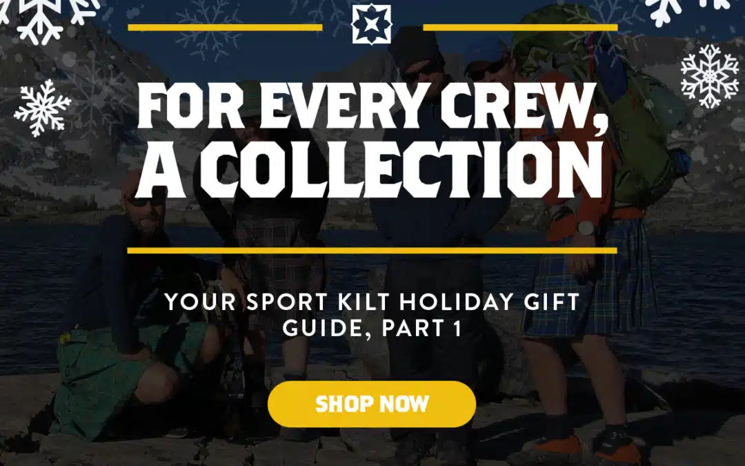 Shopping For Kilts? We’ve Got Your Guide.