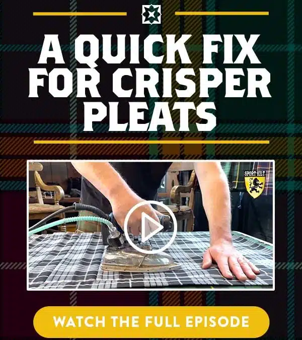 A Quick Fix For Crisper Pleats