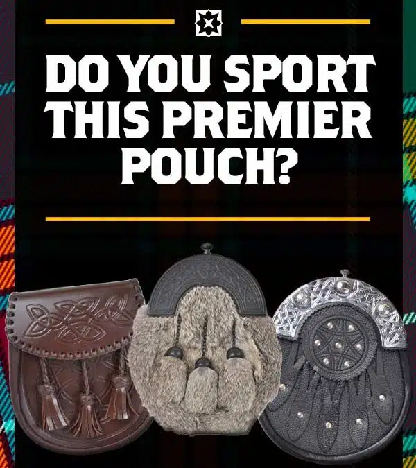 Do you sport this premier pouch?