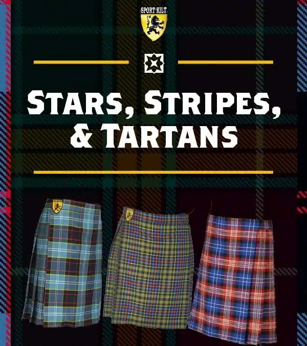 STARS, STRIPES & TARTANS