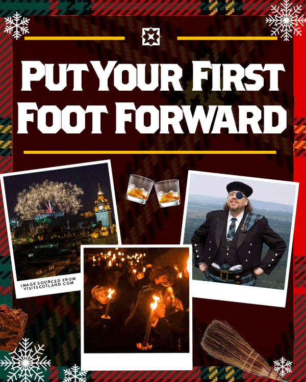 454796345-12-29_hogmany How to celebrate Hogmanay on December 31. Hogmanay is a New Year’s Eve tradition in Scotland going back over 400 years. Its most important custom is that of first-footing - arriving at the front door of a family or friend’s home at the stroke of midnight, with gifts in hand. There’s only one requirement to being a first-footer: you have to be a tall, dark-haired man. Want to know the reason why? Learn about the unique traditions of Hogmanay in our holiday guide.