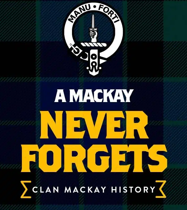 Know your tartan: Clan MacKay